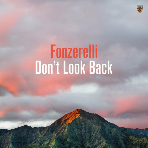 Fonzerelli - Don’t Look Back [MM15390]